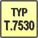 Piktogram - Typ: T.7530